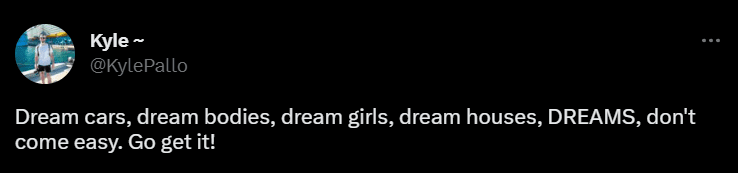 2023-04-24 12_11_00-Kyle ~ on Twitter_ _Dream cars, dream bodies, dream girls, dream houses, D...png