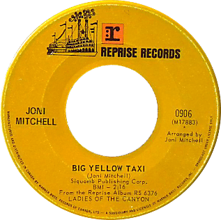 Big_Yellow_Taxi_by_Joni_Mitchell_1970_Canadian_vinyl.png