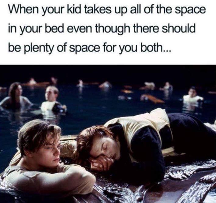 kid-takes-up-all-of-the-space-in-your-bed-even-though-there-should-be-plenty-of-space-for-you...jpeg