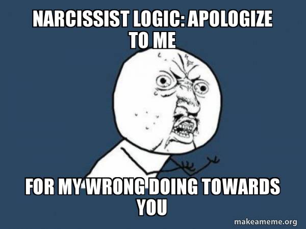 narcissist-logic-apologize.jpg