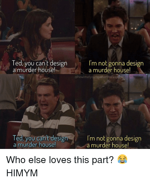 ted-you-cant-design-a-murder-house-ted-you-can-11324071.png