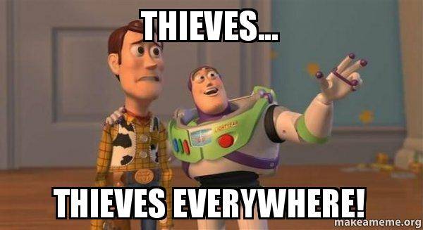 thieves-thieves-everywhere.jpg