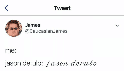 tweet-james-caucasianjames-me-jason-derulo-injon-derufo-35030178.png