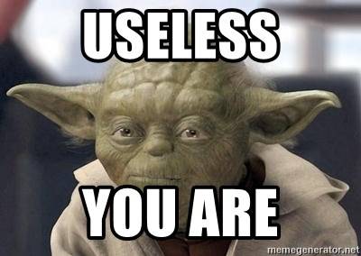 useless-you-are.jpg